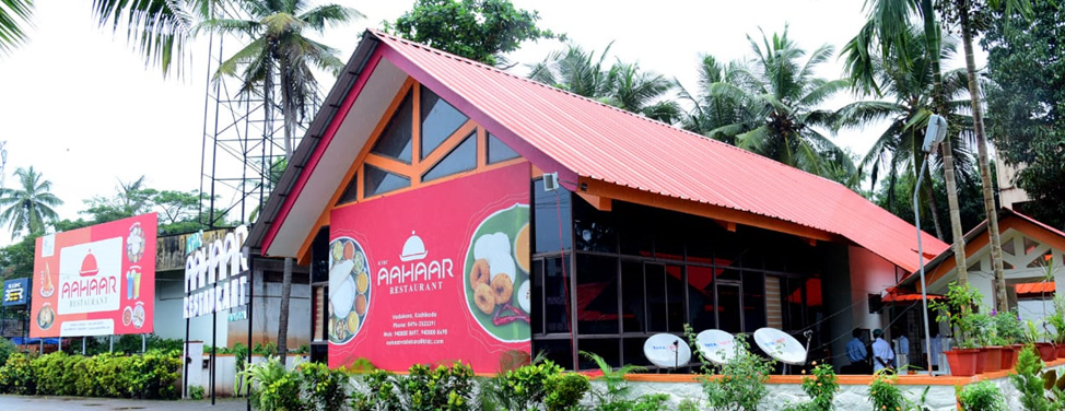 Aahaar Restaurant Vadakara